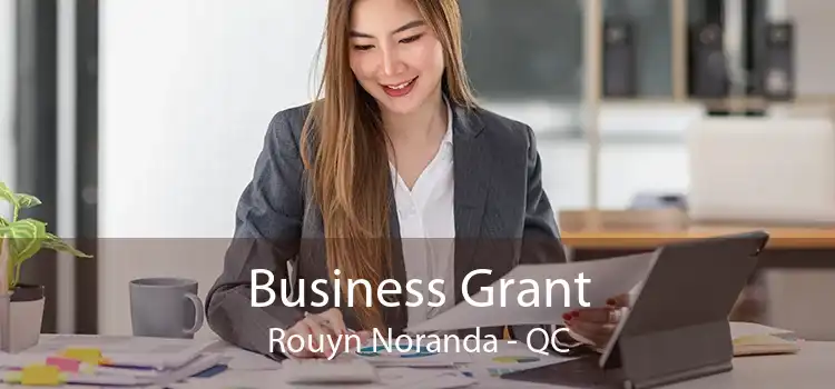 Business Grant Rouyn Noranda - QC
